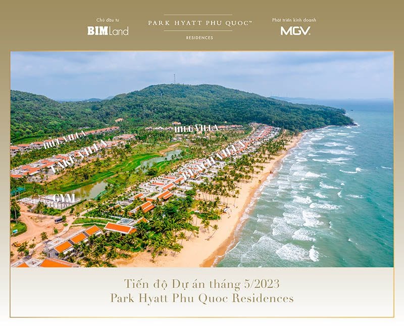 Tiến độ dự án mới nhất Park Hyatt Phú Quốc