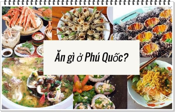Ăn Gì ở Phú Quốc