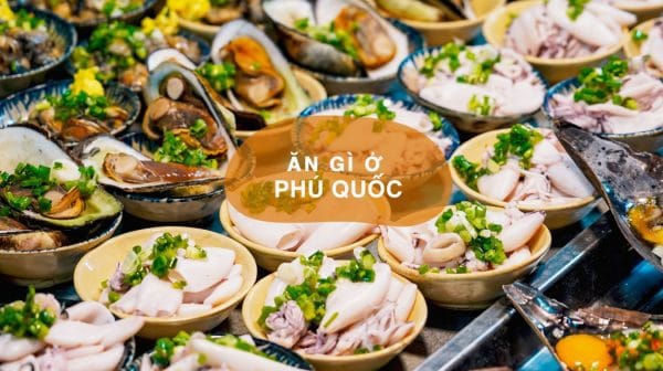 An Gi O Phu Quoc Kham Pha Am Thuc Dia Phuong